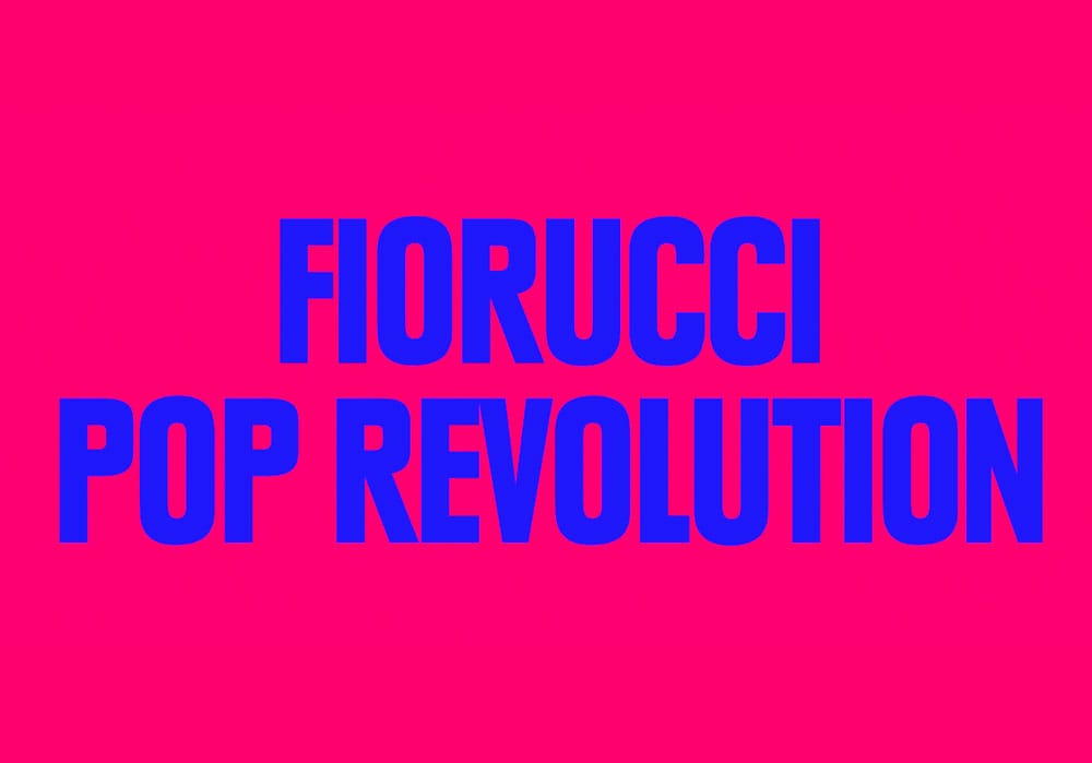 Fiorucci Pop Revolution